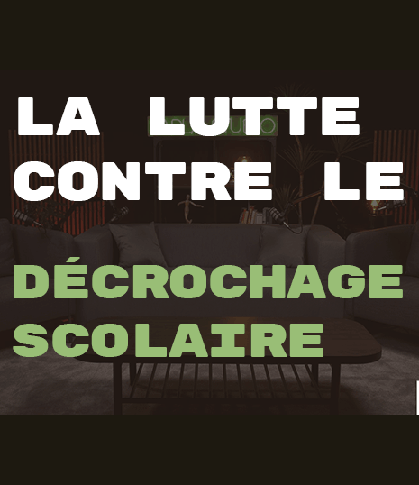 décrochage scolaire